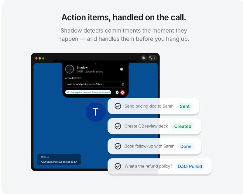 Shadow 2.0: AI готує листи й завдання ще до кінця дзвінка